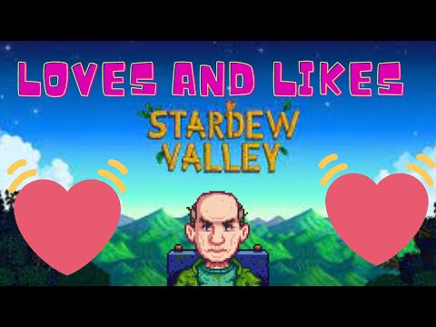 Stardew Valley - What does George Love and Like? - Best Gifts - Loves and Likes Series Episode 31