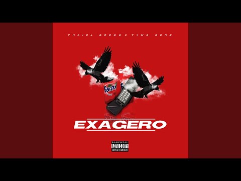 Exagero (feat. Tymo Benz)