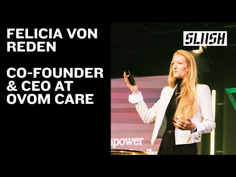 Felicia von Reden, Co-founder & CEO, Ovom Care | Slush 2025