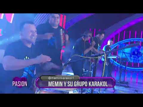 Memin y su grupo Karakol en vivo en Pasión especial Domingo 21 4 2024