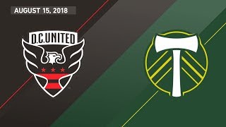 HIGHLIGHTS: D.C. United vs. Portland Timbers | August 15, 2018