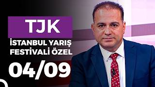 İstanbul Yarış Festivali Özel (04/09/2026)