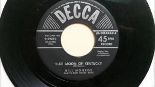 Blue Moon Of Kentucky , Bill Monroe &amp; His Blue Grass Boys , 1955 Vinyl 45RPM