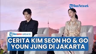 Kembali ke Jakarta, Kim Seon Ho Curhat Sulitnya Bahasa Asing dan Go Youn Jung Kaget Teriakan Fans