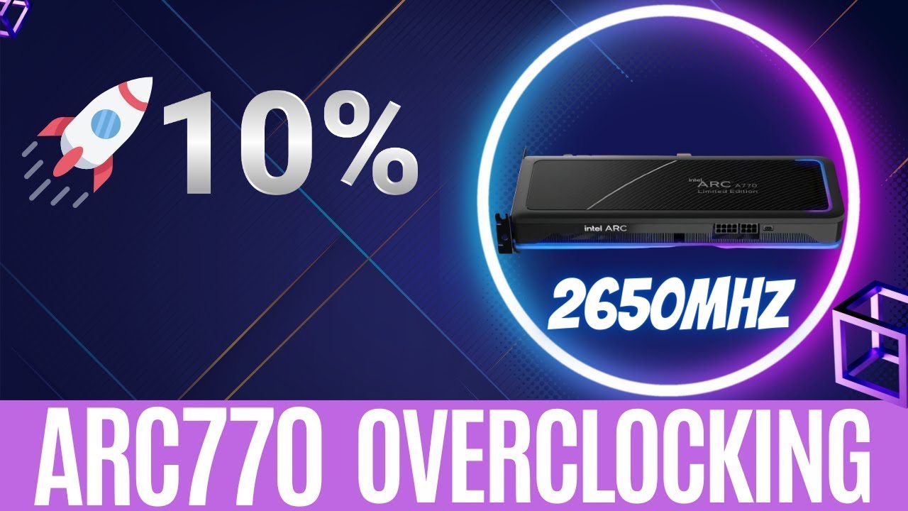 Intel ARC A770 Overclocking guide | Up to 10% performance BOOST! 🚀