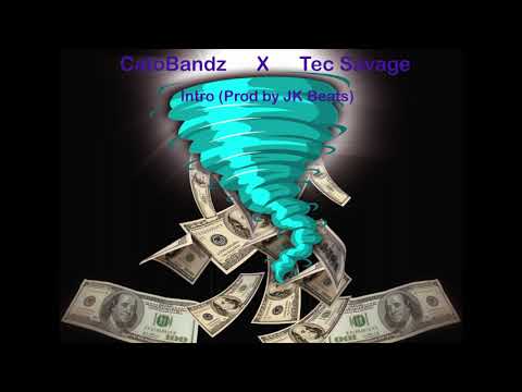 CatoBandz x Tec Savage - Intro