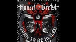 Hanzel und Gretyl - Blitzkriegerz und Hellrider