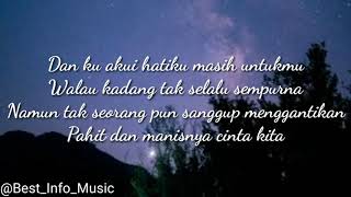 Download lagu Masih Ingin Bersamamu - Kerispatih (LIRIK) mp3