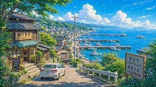 Ocean View Summer Morning In Japan 🌊 Summer Lofi For Calm, Focus & Relaxation 🌿 Chill Morning Lofi