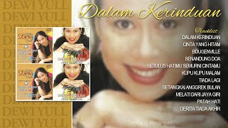 Download lagu Dalam Kerinduan - Dewi Yull - Tembang Kenangan mp3