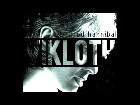 ViKloth - Vin si ciocolata (Prod. Hannibal)