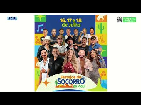 Festejos de Socorro do Piauí: dias 16, 17 e 18 de julho, com Mano Walter, Galícia e Ciel Farra!