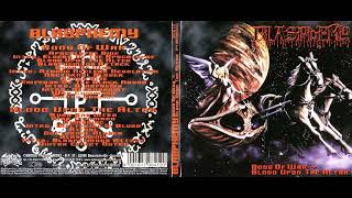 Blasphemy - Gods Of War + Blood Upon The Altar