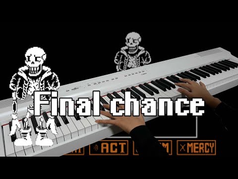 Disbelief Papyrus (Phase 4) - Final Chance  [Piano Cover]