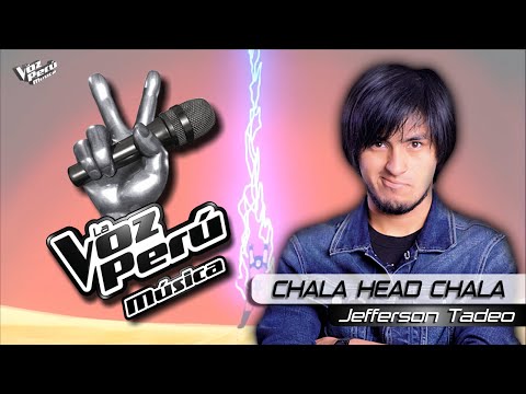 Chala Head Chala | Jeffersson Tadeo | Audio Estudio