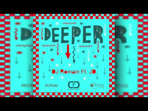 DJ Romain Ft JD - Deeper In You (Beats)