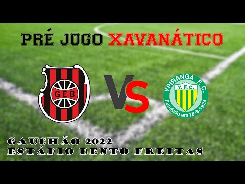 Empate em POA com nosso time de transição! - Pré Jogo Xavanático GE Brasil x Ypiranga (20/2)