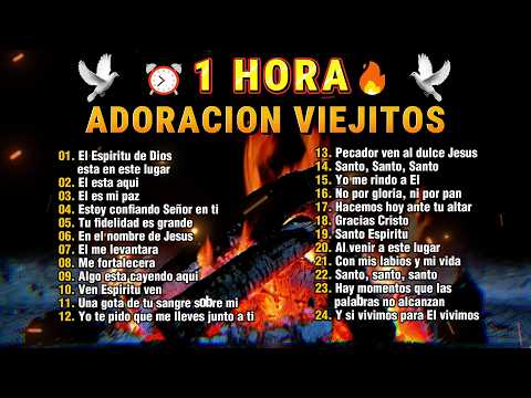 🔥SUPER MIX 2025 ⏰ 1 HORA DE ADORACIÓN VIEJITOS ✝️ CADENAS DE COROS ANTIGUOS PERO UNGIDOS 🙏