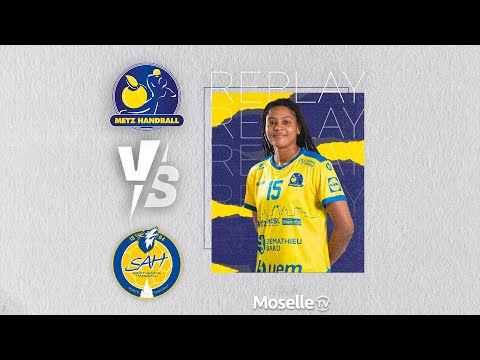 Metz Handball – Saint-Amand en replay sur Moselle TV