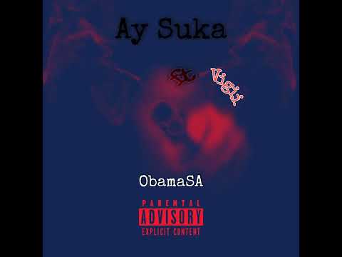 Ay Suka Ft Vigii