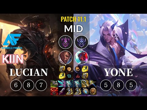 AF Kiin Lucian vs Yone Mid - KR Patch 11.1