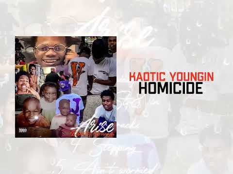 KaoticYoungin - Homicide (Official Audio)