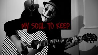 The Creepshow - My Soul To Keep (cover)