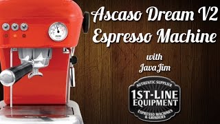 Overview: Ascaso Dream Up Espresso Machine (V2)