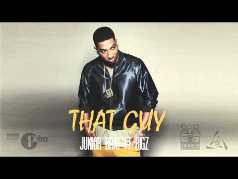Junior Brat | That Guy Ft Bigz (BBC 1Xtra Rip)