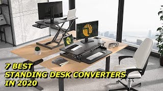 7 Best Standing Desk Converters in 2020