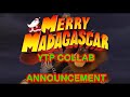 CANCELLED The Merry Madagascar YTP Collab Announcement