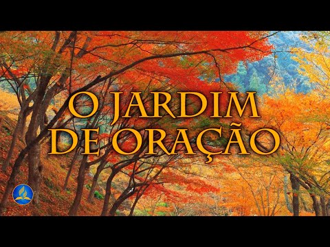 Hinário Adventista 418 - O JARDIM DE ORAÇÃO