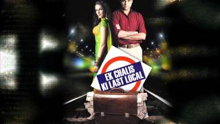 Bheegi Bheegi Si - Ek Chalis Ki Last Local (2007) - Full Song