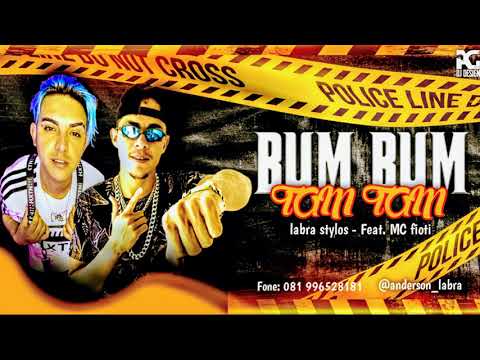 LABRA STYLOS FEAT. MC FIOTI - BUMBUM TAMTAM - REMIX BREGA FUNK
