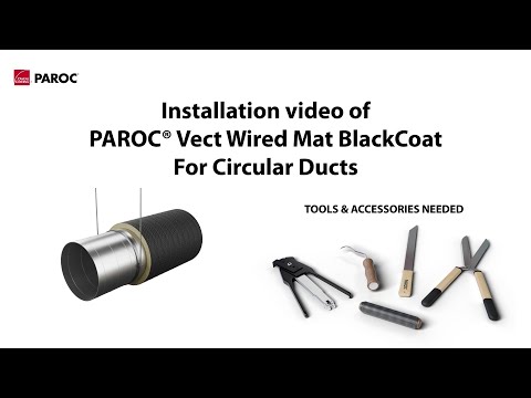 PAROC Vect Wired Mat -asennus pyöreisiin kanaviin}