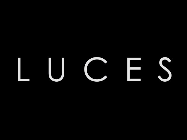 LUCES [CORTOMETRAJE]