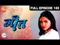 Miit - Hindi Tv Serial - Full Episode - 143 - Hiten Tejwani, Preeti Mehra - Zee TV