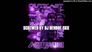 Outkast - Y&#39;All Scared [screwed]