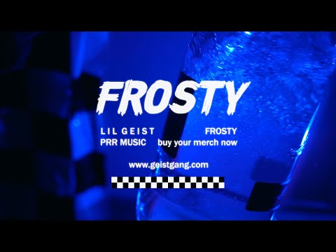 LIL GEIST - FROSTY (Official video)
