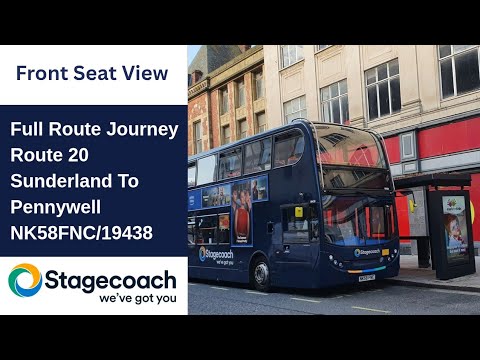 Full Route Journey | Stagecoach NE Bus Route 20 - Sunderland To Pennywell | NK58FNC/19438