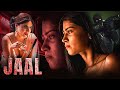 JAAL Full Movie ROMANTIC HINDI WEB SERIES ULTRA WEB SERIES