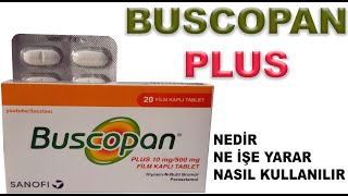 BUSCOPAN PLUS Nedir, Niçin Kullanılır, Nasıl Kullanılır, Yan Etkileri 