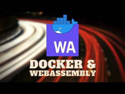 Docker and WebAssembly tutorial | How WebAssembly works with Docker