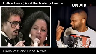 DIANA ROSS &amp; LIONEL RICHIE - ENDLESS LOVE-(Live at the Academy Awards)-REACTION VIDEO