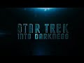 Star Trek Into Darkness 2013 End Credits But It S Actually High Tone