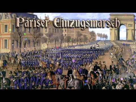 Pariser Einzugsmarsch [German march]
