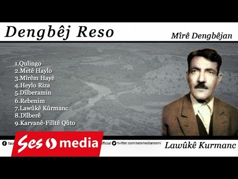 Dengbêj Reso - Qulingo