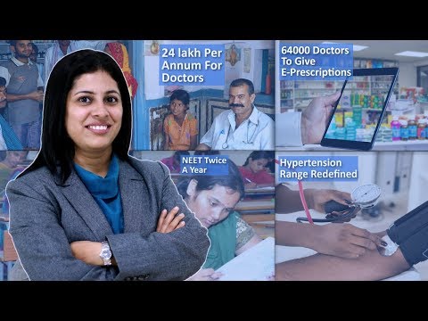 Episode 27: 24 Lakhs Per Annum For Doctors, NEET Twice A Year From 2019, 64000 Doctors To Give E-Prescriptions And MORE