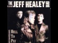The Jeff Healey Band - Full Circle 