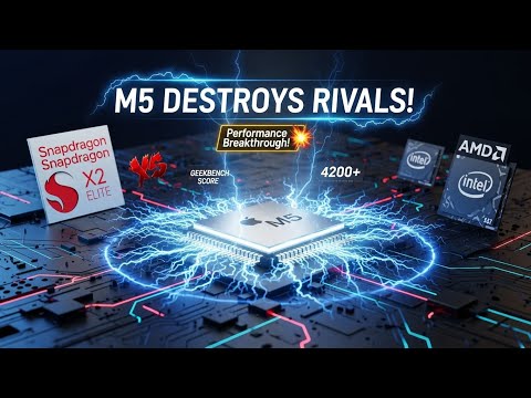 Apple M5 Chip DESTROYS Snapdragon X2 & Rivals Intel and AMD in Early Benchmarks!